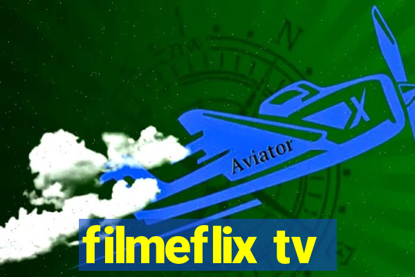 filmeflix tv